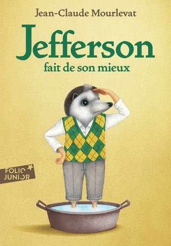 Couverture du roman Jefferson fait de son mieux de Jean-Claude Mourlevat